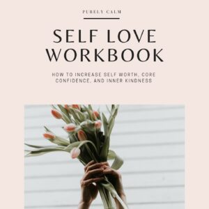 Self - Love Workbook